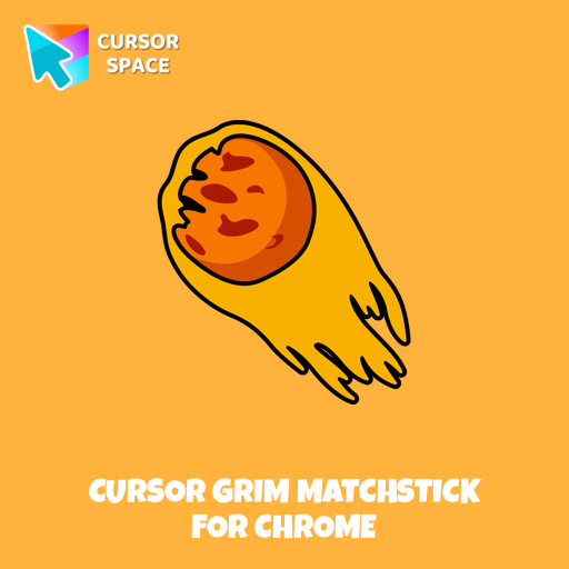 Cursor Grim Matchstick For Chrome